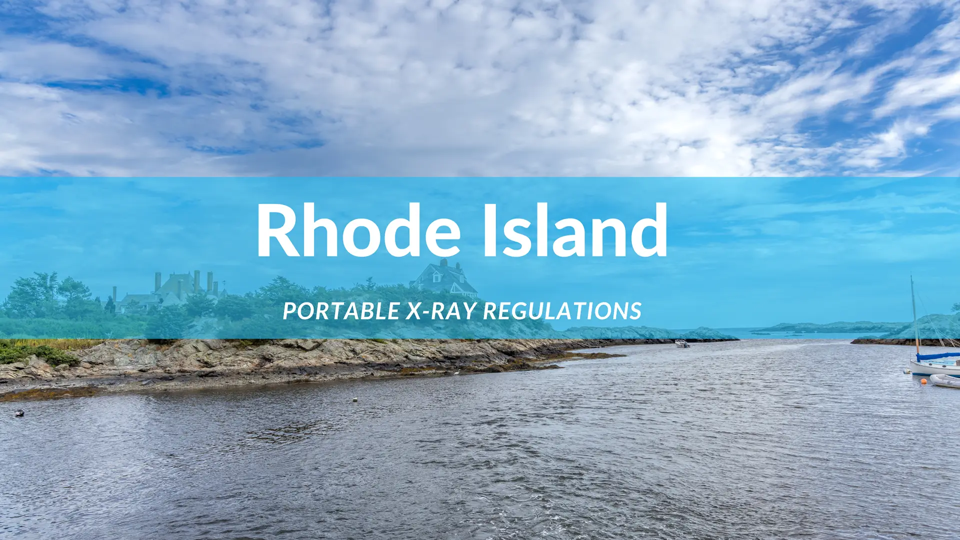 Rhode Island Portable X-ray Regulations