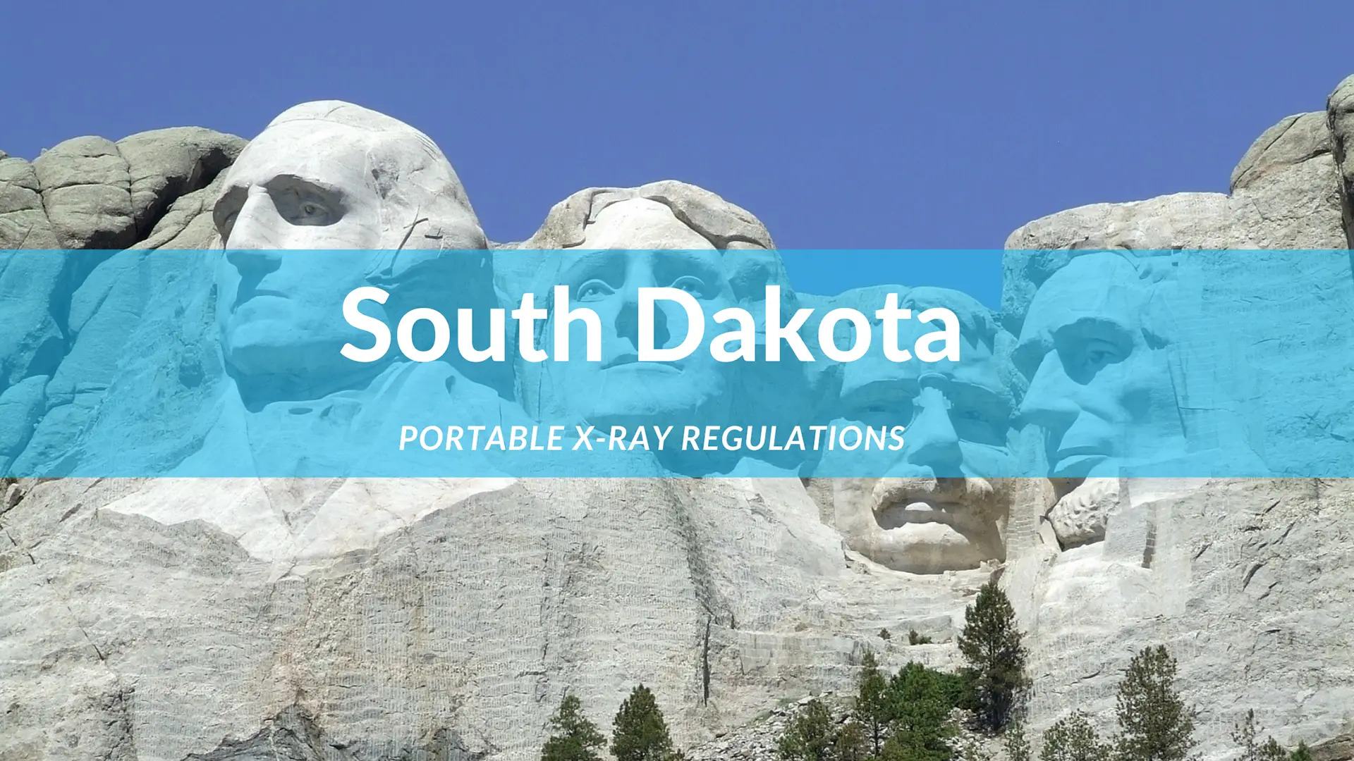 South Dakota Portable X-ray Regulations